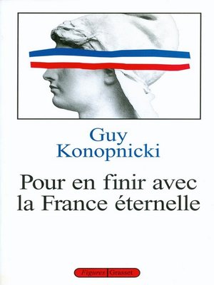 cover image of Pour en finir avec la France éternelle